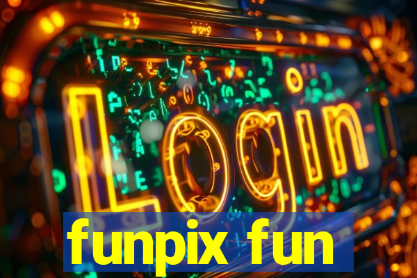 funpix fun